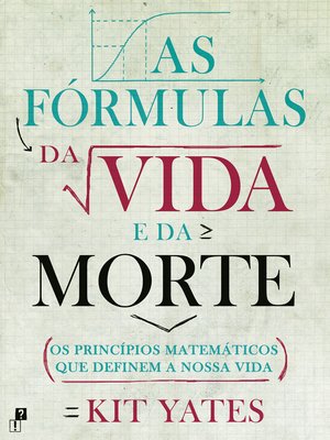 cover image of As Fórmulas da Vida e da Morte